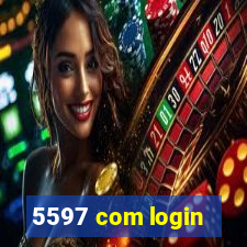 5597 com login